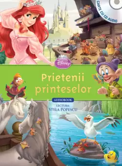 Prietenii printeselor (Carte + CD audio)
