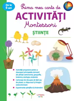 Prima mea carte de activitati Montessori. Stiinte