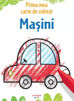 Prima mea carte de colorat. Masini