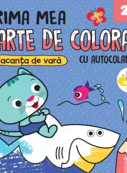 Prima mea carte de colorat. Vacanta de vara