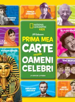 Prima mea carte despre oameni celebri (editie restransa)