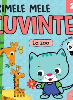 Primele mele cuvinte. La zoo. Carte cu autocolante (2+)