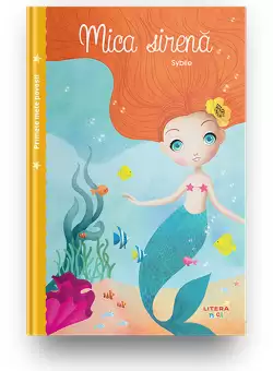 Primele mele povesti. Mica sirena