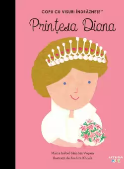 Printesa Diana. Volumul 21. Copii cu visuri indraznete