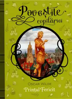 Printul fericit. Povestile copilariei