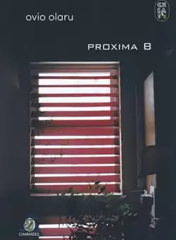 Proxima B | Ovio Olaru