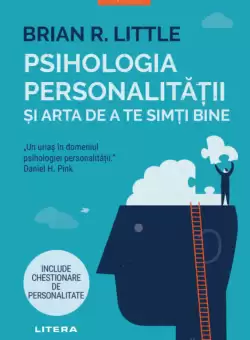 Psihologia personalitatii si arta de a te simti bine
