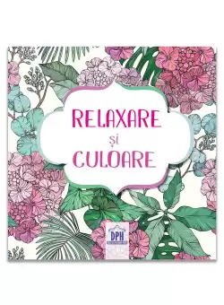 Relaxare si culoare - Carte de colorat cu 4 creioane colorate
