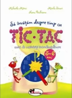 Sa invatam despre timp cu Tic Tac  |