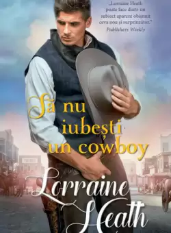 Sa nu iubesti un cowboy