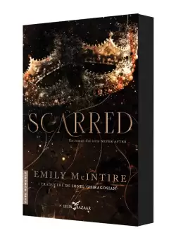 Scarred (un roman din seria Never After)