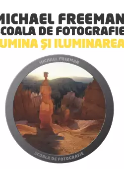 Scoala de fotografie. Lumina si iluminarea