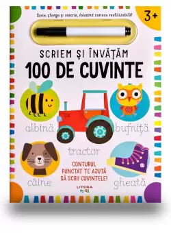 Scriem si invatam. 100 de cuvinte