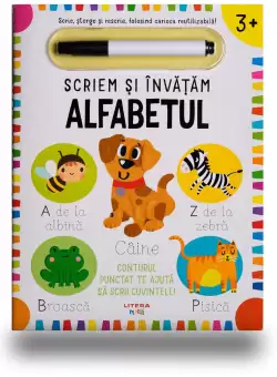 Scriem si invatam. Alfabetul