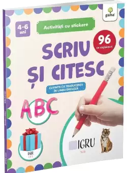 Scriu si citesc/ Activitati cu stickere