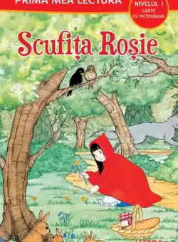 Scufita Rosie (Nivelul 1 Carte cu pictograme)