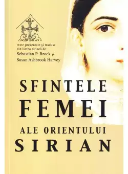 Sfintele femei ale Orientului sirian