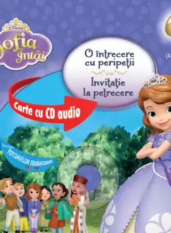 Sofia Intai. O intrecere cu peripetii. Invitatie la petrecere (format mic ) (Carte + CD audio)