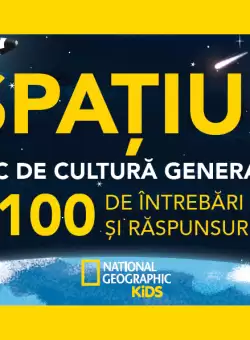 Spatiul. Joc de cultura generala. 100 de intrebari si raspunsuri
