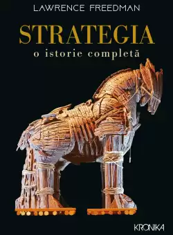 Strategia. O istorie completa