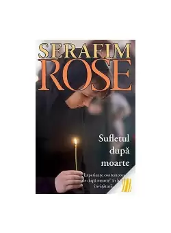 Sufletul dupa moarte