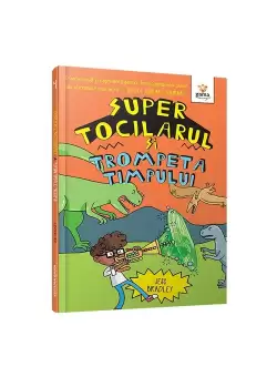 Super Tocilarul si Trompeta Timpului