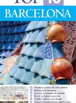 Top 10. Barcelona. Ghiduri turistice vizuale