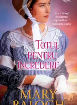 Totul pentru incredere