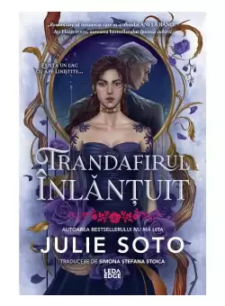 Trandafirul inlantuit. Primul volum al seriei Evermore