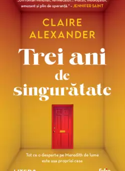 Trei ani de singuratate