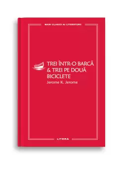 Trei intr-o barca. Trei pe doua biciclete (vol. 61)