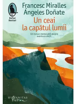 Un ceai la capatul lumii