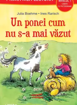 Un ponei cum nu s-a mai vazut (Nivelul 1 Carte cu pictograme)