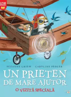 Un prieten de mare ajutor. O vizita speciala