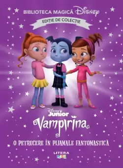 Vampirina. Volumul 55. Disney. Biblioteca magica, editie de colectie