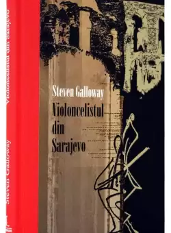 Violoncelistul din Sarajevo. Colectia Premium