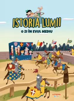 Volumul 16. Istoria lumii. O zi in Evul Mediu