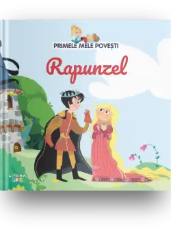 Volumul 23. Primele mele povesti. Rapunzel