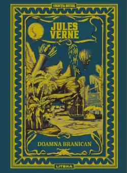 Volumul 54. Jules Verne. Doamna Branican