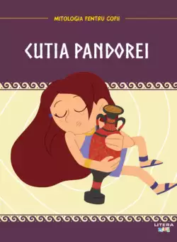 Volumul 8. Mitologia. Cutia Pandorei