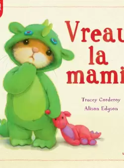 Vreau la mami!